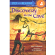 Discovery in the Cave (Step into Reading 4)