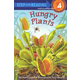 Hungry Plants (Step into Reading 4)