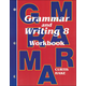 Grammar & Writing 8 Student Writing Workbook: School Edition