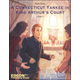 Connecticut Yankee in King Arthur's Court Classic Worktext