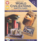 World Civilizations and Cultures (Civilizations of the Past)