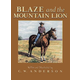Blaze and the Mountain Lion