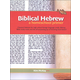 Biblical Hebrew: A Homeschool Primer