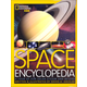 Space Encyclopedia (National Geographic Kids)