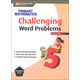 Primary Mathematics Challenging Word Problems 5 Common Core Edition