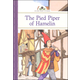 Pied Piper of Hamelin (Silver Penny Stories)