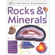 Rocks & Minerals Eyewitness Workbook