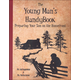 Young Man's Handybook (Preparing Your Son on the Homefront)