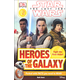 Star Wars: Last Jedi Heroes of the Galaxy (DK Reader Level 2)