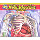 Magic School Bus Presents: The Human Body