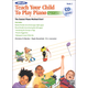 Alfred's Teach Your Child to Play Piano Book 2 & CD