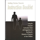 Building Christian Character Instruction Booklet