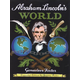 Abraham Lincoln's World (Foster)