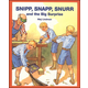 Snipp, Snapp, Snurr and the Big Surprise
