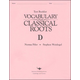 Vocabulary From Classical Roots D Test & Key