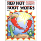 Red Hot Root Words Book 2 Grades 6-9