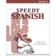 Speedy Spanish Book 1