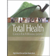 Total Health: Choices for a Winning Lifestyle Test & Quiz Book