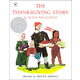 The Thanksgiving Story by Alice Dalgliesh