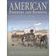 American Pioneers and Patriots