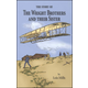 Story of the Wright Brothers & Their Sister