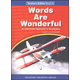 Words Are Wonderful Teacher's Edition Book A