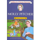 Molly Pitcher (Childhood of Famous Americans)