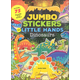 Jumbo Stickers for Little Hands Dinosaurs