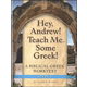 Hey, Andrew! Teach Me Some Greek Level 2 Workbook