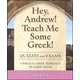 Hey, Andrew! Teach Me Some Greek! Level 5 Quizzes/Exams