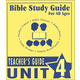 Bible Study Guide for All Ages - Unit 4