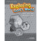 Exploring God's World Quizzes/TestsWorksheets Key (Fifth Edition)