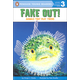 Fake Out! Animals That Play Tricks (Penguin Young Readers Level 3)