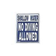 No Diving Shallow Water 18inches x 24inhces | SW-29