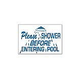 Please Shower Pool Sign 12inches x 18inches | SW-11