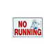 No Running Sign 12inches x 18inches | SW-21