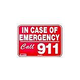 Emergency Call 911 Sign 9inches x 12inches | TC-21